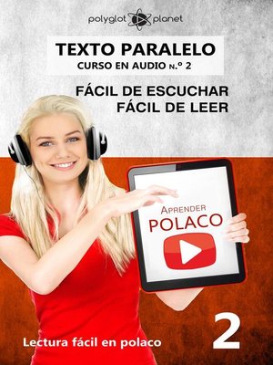 cover image of Aprender Polaco | Texto paralelo | Fácil de leer | Fácil de escuchar--CURSO EN AUDIO n.º 2